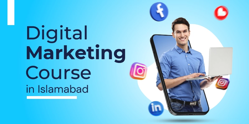 Digital Marketing Course In Islamabad