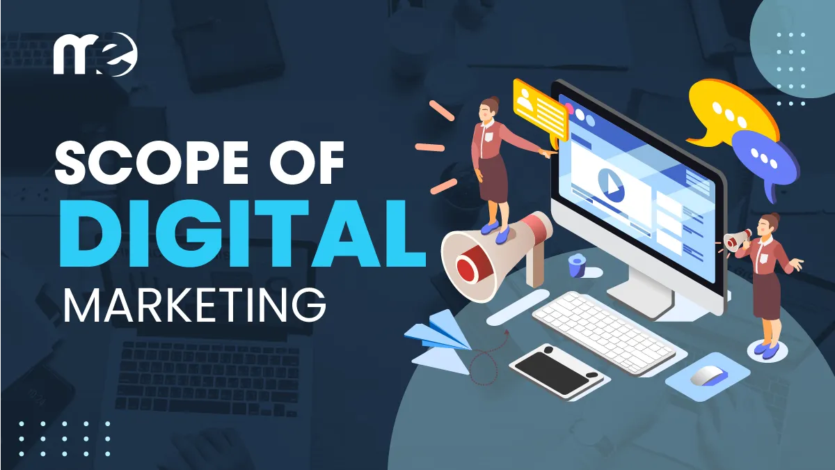 scope of digital marketing